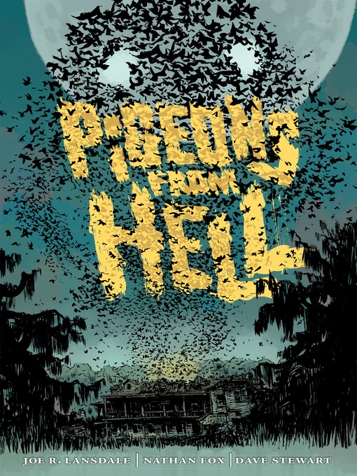 Title details for Pigeons from Hell by Joe R. Lansdale - Available